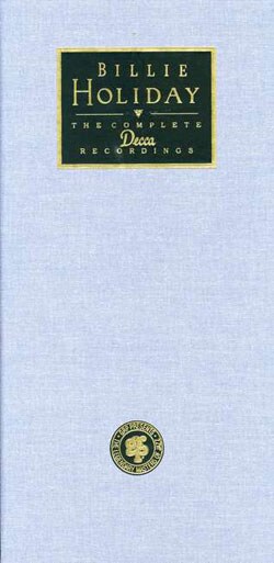 Billie Holiday - The Complete Decca Recordings [Box]