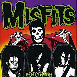 Misfits (U.S.) - Evilive