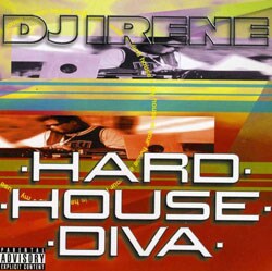 DJ Irene - Hard House Diva [PA]