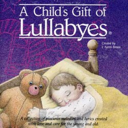 Tanya Goodman-Sykes/Various Artists - A Child`s Gift of Lullabyes: Someday Baby [Blister]