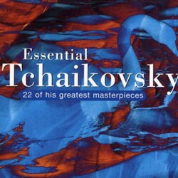 Essential Tchaikovsky 2