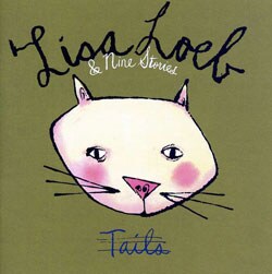 Lisa Loeb - Tails