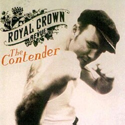 Royal Crown Revue - The Contender