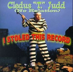 Cledus T. Judd - I Stoled This Record
