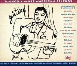 Django Reinhardt - Django With His American Friends [Box]