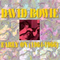 David Bowie - Early On (1964-1966)