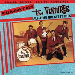 The Ventures - Walk Don`t Run: All-Time Greatest Hits
