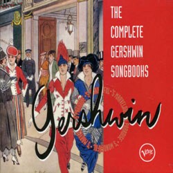 Various Artists - The Complete Gershwin Songbooks [Box]