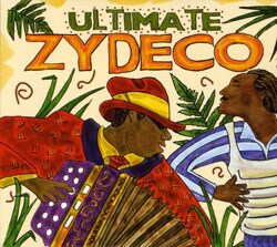 Various Artists - Ultimate Zydeco Party