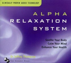 Dr. Jeffrey Thompson - Alpha Relaxation System (2 Disc)