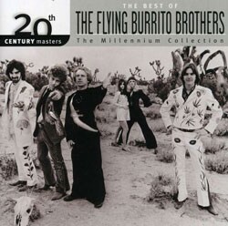 Flying Burrito Brothers - 20th Century Masters: The Millennium Collection