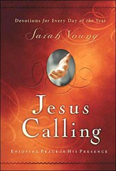 Jesus Calling: Seeking Peace in His Presence by Sarah Young (Hardcover)