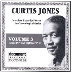 Curtis Jones - Complete Works Vol. 3 (1939-1940)