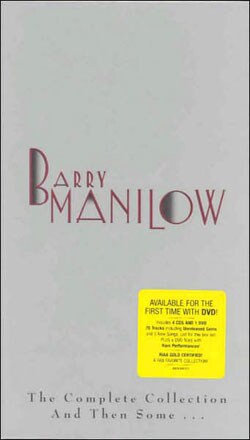 Barry Manilow - The Complete Collection: And Then Some... [Long Box] [Remaster]