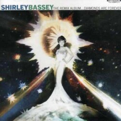Shirley Bassey - Diamonds Are Forever: Remix Album