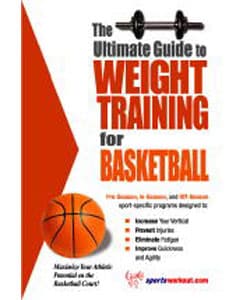 Ultimate Guide to Weight Training for Basketball