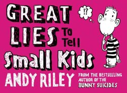 Great Lies to Tell Small Kids (Paperback)