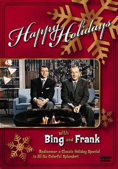 Happy Holidays With Bing And Frank