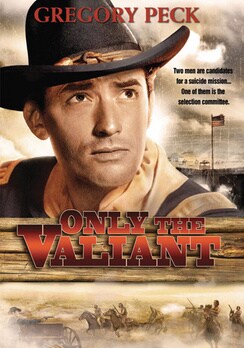 Only the Valiant (DVD)