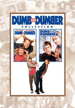 Dumb And Dumber/Dumber And Dumberer