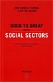 Good to Great and the Social Sectors (Paperback)