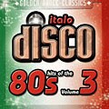 Various Artists - Italo Disco V.3: The Hits [Import]