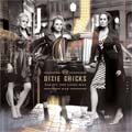 Dixie Chicks - Taking The Long Way
