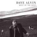 Dave Alvin - West of the West