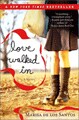 Love Walked In by Marisa De Los Santos (Paperback)
