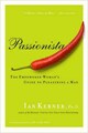 Passionista: The Empowered Womens Guide To Pleasuring A Man