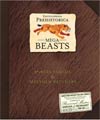 Encyclopedia Prehistorica: Mega Beasts (Hardcover)