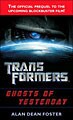 Transformers: Ghosts of Yesterday (Paperback)