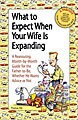 What to Expect When Your Wife Is Expecting