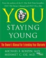 You Staying Young by Michael F. Roizen (Hardcover)