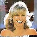 Olivia Newton-John - Making A Good Thing Better (Remastered)