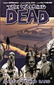 The Walking Dead 3: Safety Behind Bars (Paperback)