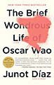 The Brief Wondrous Life of Oscar Wao (Paperback)