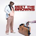 Various Artists/Original Soundtrack - Tyler Perry`s Meet The Browns