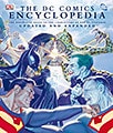 The DC Comics Encyclopedia: The Definitive Guide to the Characters of the Dc Universe (Hardcover)