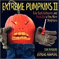 Extreme Pumpkins II (Paperback)