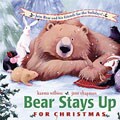 Bear Stays Up for Christmas (Hardcover)