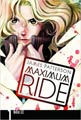 Maximum Ride, Volume 1 Manga