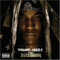 Young Jeezy - The Recession [PA]