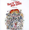 Original Soundtrack - Rock And Roll High School