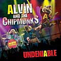 Alvin and the Chipmunks - Undeniable