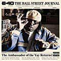 E-40 - The Ball Street Journal [PA]