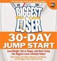 The Biggest Loser 30-day Jump Start (Paperback)