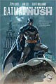 Batman: The Complete Hush (Paperback)