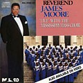 Rev. James Moore - Live With The Mississippi Mass Choir