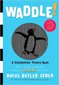 Waddle (Hardcover)